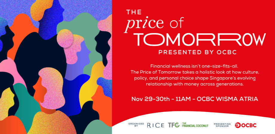 OCBC Presents — The Price of Tomorrow: A Financial Wellness Festival OCBC Presents — The Price of Tomorrow: A Financial Wellness Festival